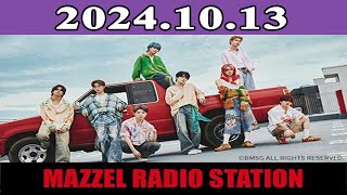 MAZZEL RADIO STATION 2024.10.13