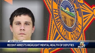 Recent arrests highlight mental health of deputies
