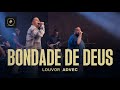 BONDADE DE DEUS | LOUVOR ADVEC