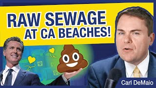 Raw Sewage at CA Beaches!