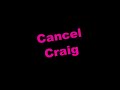 RadSMLThumbnails- Cancel Craig (Official Audio)