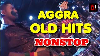 Aggra Old Hits Nonstop 2022