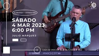 4 de marzo de 2023 - 6:00 p.m. | Alabanza y adoración