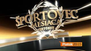 Športovec mesiaca - v piatok 1. 11. 2019 o 20:15 na TV Markíza