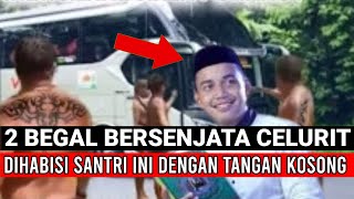 PENGAKUAN SANTRI INI YANG PERNAH MENGHABISI 2 B3G4L BERC3LUR1T DI ALUN-ALUN KOTA BEKASI