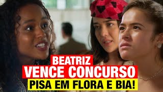 GAROTA DO MOMENTO - Beatriz  VENCE concurso e faz Bia e Flora BUFAREM! - Resumo do capítulo!