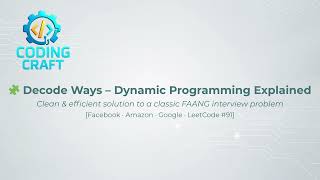 Decode Ways — Clean & Efficient Dynamic Programming Solution