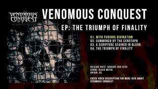 Venomous Conquest - The Triumph of Finality (Full EP / Black Metal) #blackmetal #newmetal