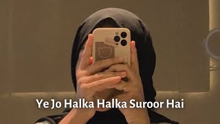 Ye Jo Halka Halka  Suroor Hai |Nusrat Fateh Ali Khan | Bass boosted mix | Dj remix
