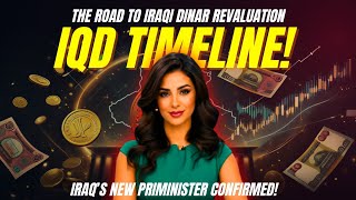 Iraq’s New Prime Minister Officially Confirmed — The Road to Iraqi Dinar Revaluation #iqdrv