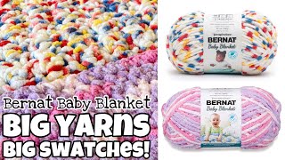 Big Yarn! Big Yarn Swatches! Bernat Baby Blanket Yarn - Which Color Is Your Favorite?