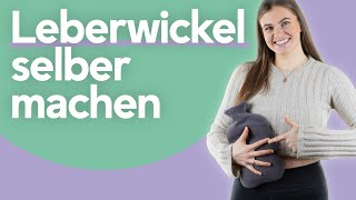 Anleitung: Leberwickel selber machen und die Leber entlasten