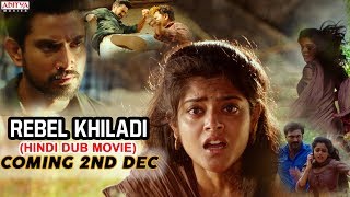 Rebel Khiladi (Lover) New Released Hindi Dubbed Movie Coming Soon | Raj Tarun, Riddhi Kumar
