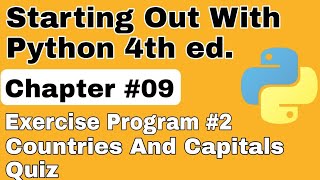 Starting Out With Python Chapter 9 Exercise Program 2 Countries and Capitals Quiz Python Program