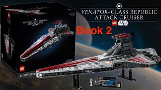 Biggest Lego Set Yet! Venator-Class Republic Attack Cruiser - UCS - Book 2 (Lego Set 75367)