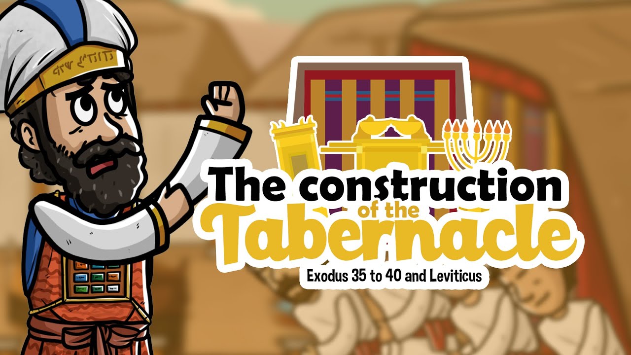 The Construction Of The Tabernacle | Animated Bible Stories | My First ...