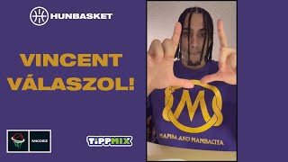 Vincent válaszol!