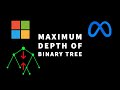 Maximum Depth of Binary Tree  - Leetcode 104 - Python