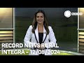 Record News Rural - 12/08/2024