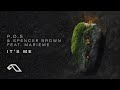 P.O.S & Spencer Brown feat. Marieme - It's Me