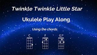 Twinkle Twinkle Ukulele Play Along