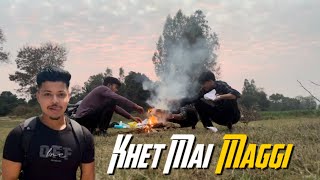 Maggi In Khet With Friends 🏔️🇮🇳