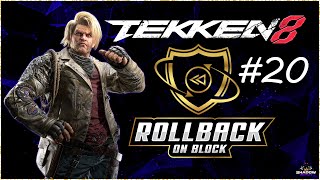 Rollback On Block Tekken 8 Tournament #20 (September 16th,2024)