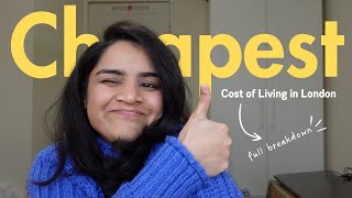 Cheapest cost of living in London | UK Student life