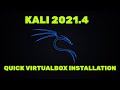 A Quick Way to Install Kali 2021.4 in VirtualBox