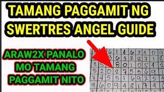ARAW2X PANALO TAMANG PAGGAMIT NG SWERTRES ANGEL GUIDE