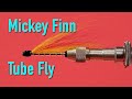 Mickey Finn Tube Fly Version