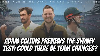 #AUSvIND | SEN's Adam Collins previews the Sydney Test and potential squad changes!