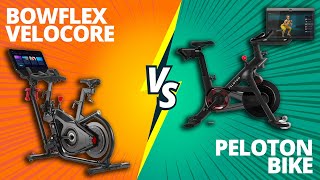 Bowflex Velocore vs Peloton Bike : How Do They Compare?