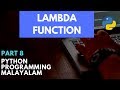 Lambda function with examples - Python Programming Classes in Malayalam - Part 8