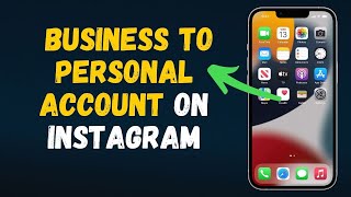 How to change Business account to Personal account in Instagram (2024)