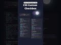 ✅ CSS Custom Checkbox with JS! 💻✨ | Stylish UI Design 2025
