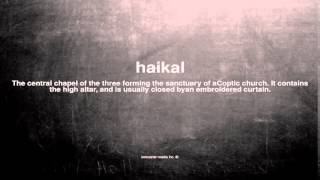 What does haikal mean