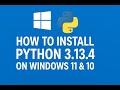 How to Install Python 3.13.4 on Windows 11/10