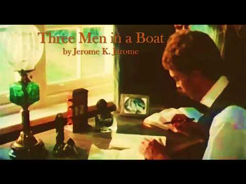 'Three Men in a Boat' by Jerome K. Jerome - Advertisements and Preface - Unabridged Audiobook