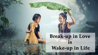Awesome Buddha Quotes on Love | buddah love quotes | Break-up in Love is Wake-up in Life.
