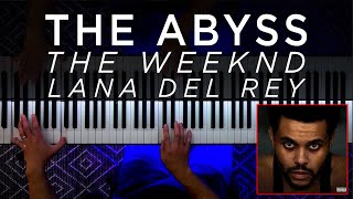 THE ABYSS - The Weeknd x Lana Del Rey (EPIC Piano Cover)