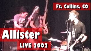 Allister Live 2002-05-21 @ The Aggie Theater, Fort Collins, CO