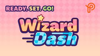 Wizard Dash - Launch Trailer