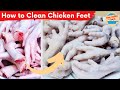 How to Clean Chicken Feet from the Market