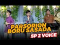 PARSORION BORU SASADA - SP2VOICE ( cover ) - GIDEON MUSICA OFFICIAL 2022