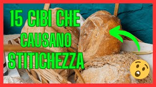 Come Combattere La Stitichezza Evitando Questi 15 Alimenti