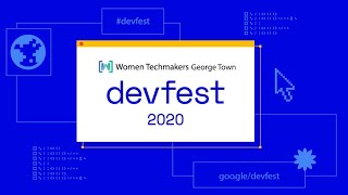 DevFest Women Techmakers George Town 2020