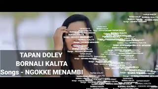 NGOKKE MENAMBI New Mising Songs Tapon Doley || Bornali Kalita