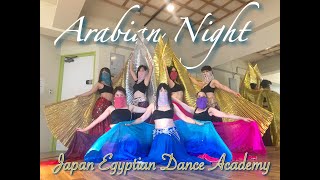 Arabian Night🧞‍♂️✨オンライン中間発表💚Saturday Class💙Japan Egyptian Dance Academy