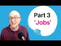 IELTS Speaking Questions and Answers - Part 3 Topic JOBS